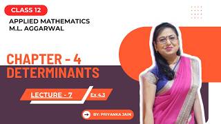 Class 12 Applied Mathematics Ch 4 Determinants Lecture 7 Ex 4.3 continued