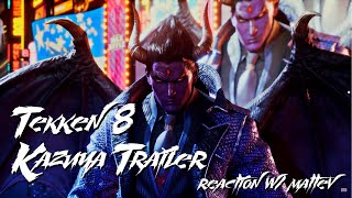 Tekken 8 | Kazuya Trailer Reaction w\/ Mattev