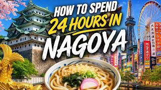 First Time in Nagoya Japan - Castle, Food & Nightlife