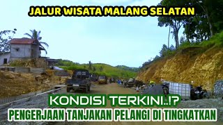Mantaaap..!! Tanjakan Pelangi Semakin di Tingkatkan || Progres Pelebaran Jalan Srigonco