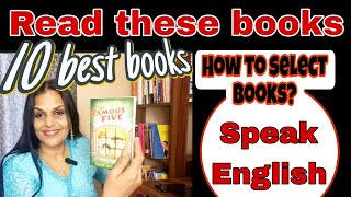 10 best books to speak English fluently. How to select books? Reading keeps your brain young!