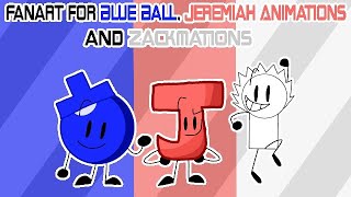 Fan Art Gift for @BlueballCSO , @JeremiahAnimations and @ZackMations