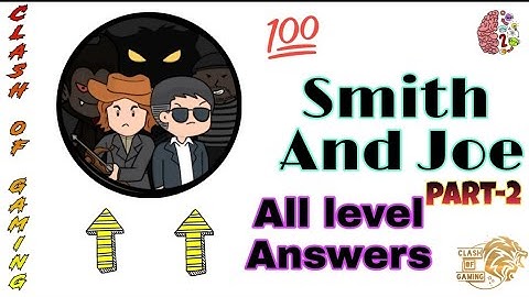 Brain test 2 Smith and Joe part 2 all levels solution walkthrough