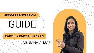 MRCOG Exam Explained | Part 1, Part 2 & Part 3 Registration Process | Complete Guide for Doctors