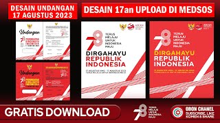 DESAIN UNDANGAN 17 AGUTSUS 2023 DAN UPLOAD DI MEDIA SOSIAL - OBON CHANEL