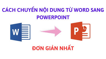 Cách chuyển nội dung từ Word sang Powerpoint