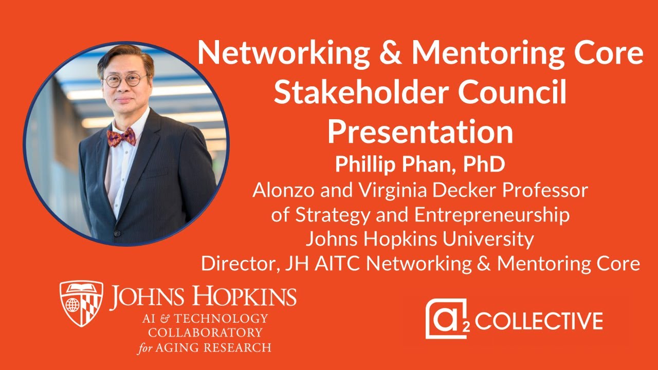 Dr. Phillip Phan – Networking and Mentoring Core Stakeholder Council ...