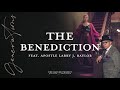 The Baylor Project The Benediction Feat Apostle Larry J Baylor Audio mp3