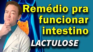 Remedio para intestino preso - Lactulose