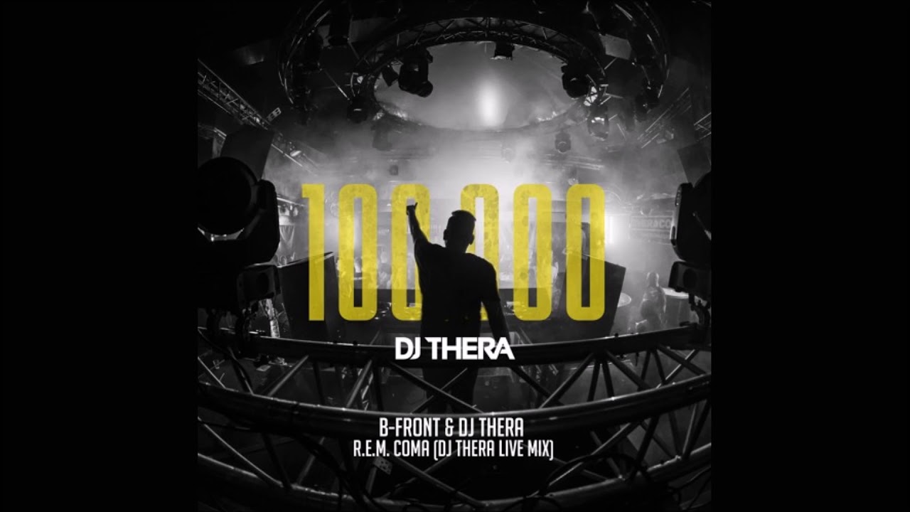 Watch B-Front & DJ Thera – R.E.M. Sleep (DJ Thera Live Mix) on YouTube Watch B-Front & DJ Thera – R.E.M. Sleep (DJ Thera Live Mix) on YouTube