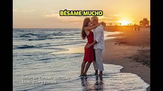 Besame Mucho (Spanish)