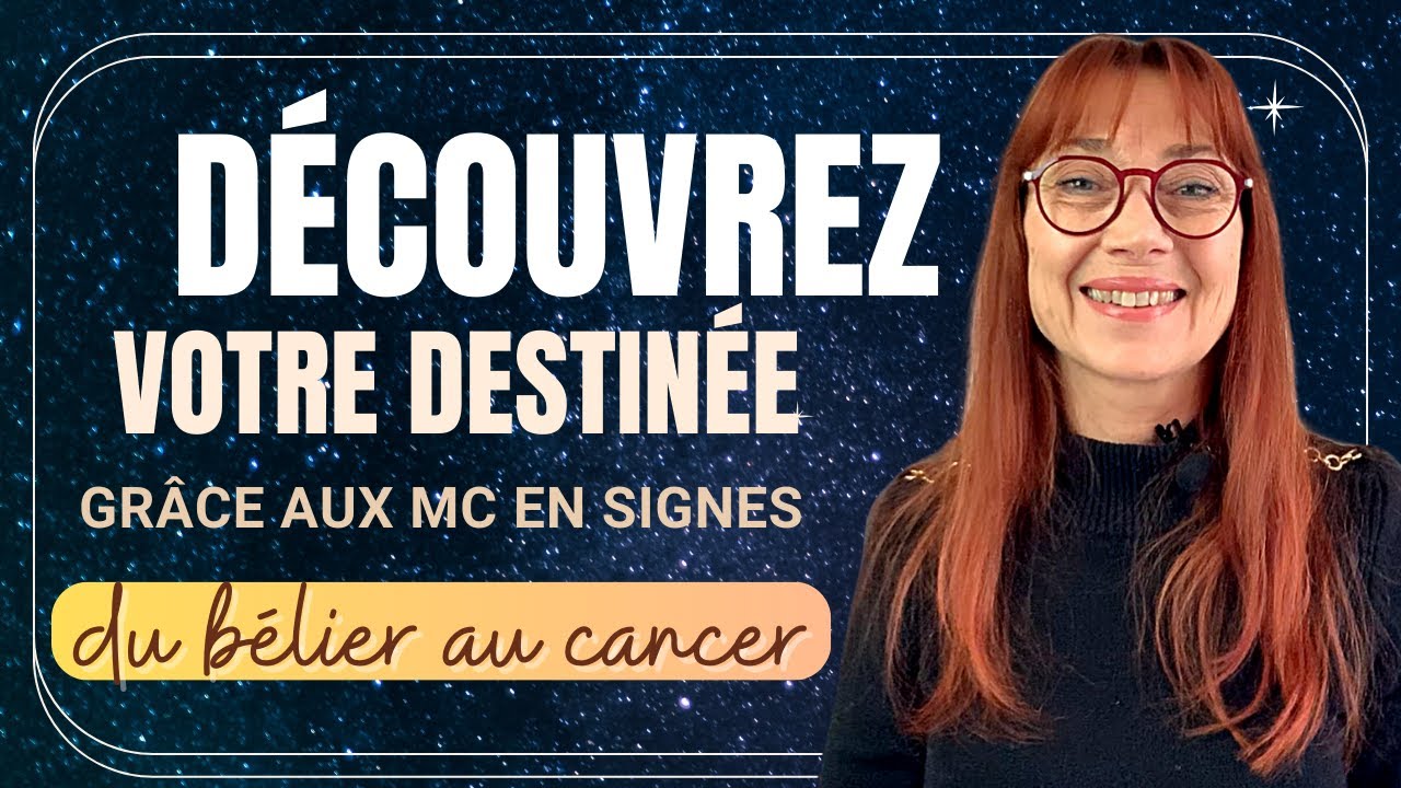 Découvrez votre Destinée grâce au MC en signes (Du Bélier au Cancer)