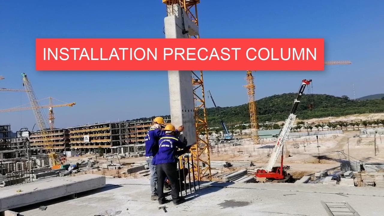 HOW TO INSTALLATION A PRECAST COLUMN PRECAST CONCRETE YouTube HOW TO INSTALLATION A PRECAST COLUMN PRECAST CONCRETE YouTube