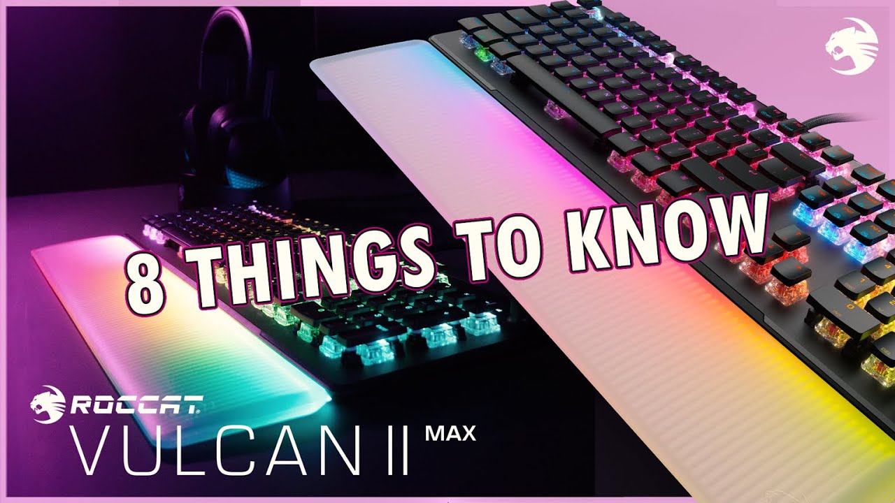 ROCCAT Vulcan II Max – Optical-Mechanical PC Gaming Keyboard, Customizable  RGB Illuminated Keys and Palm Rest, TITAN II Switches, Aluminum Plate :  Electronics 