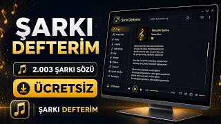Şarkı Defterim – 2.003 Şarkı Sözü | Ücretsiz Windows Program