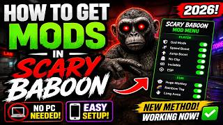 How to Get Mods in Scary Baboon 2026 🐒 NEW No-PC Mod Menu Method!