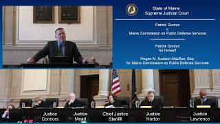 Patrick Gordon v. Maine Commission on Public Defense Services-Oral Argument May 7, 2024 Profile