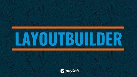 LayoutBuilder