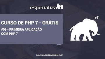 09 - Primeira Aplicação com PHP 7