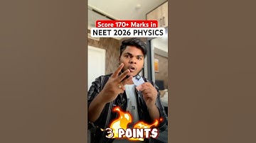Study PHYSICS like a Topper🔥|Score 170+ marks in NEET 2026 Physics #neet #neet2026