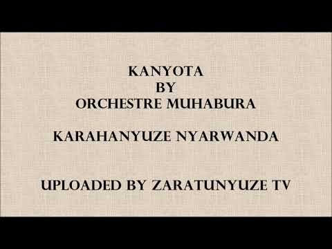 KANYOTA BY ORCHESTRE PAKITA KARAHANYUZE