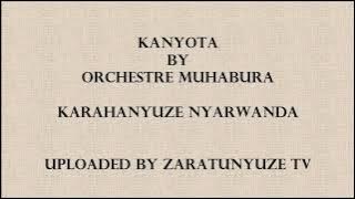 KANYOTA BY ORCHESTRE PAKITA KARAHANYUZE