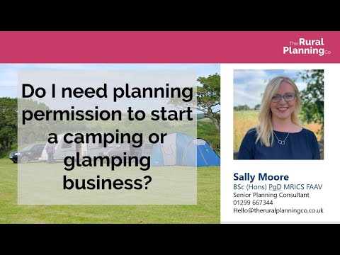 The Rural Planning Co Planning permission for camping and glamping