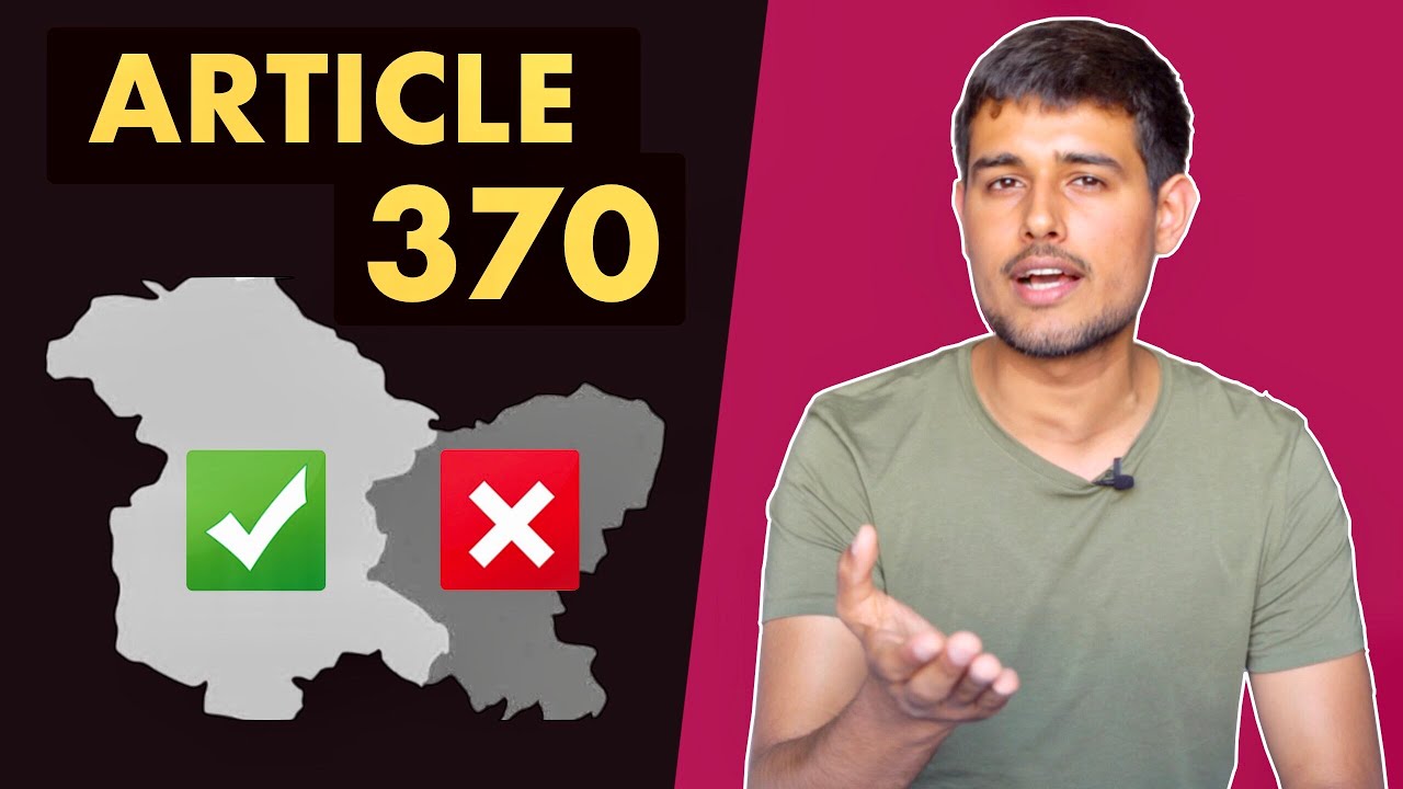 Article 370 Removal Right or Wrong  Explained by Dhruv Rathee