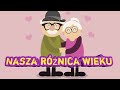 477. Dziś prywatnie:-) Nasza Różnica Wieku:-)