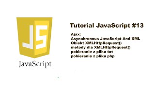 JavaScript tutorial #13 | Ajax JS - Kurs Wprowadzenie do javascript