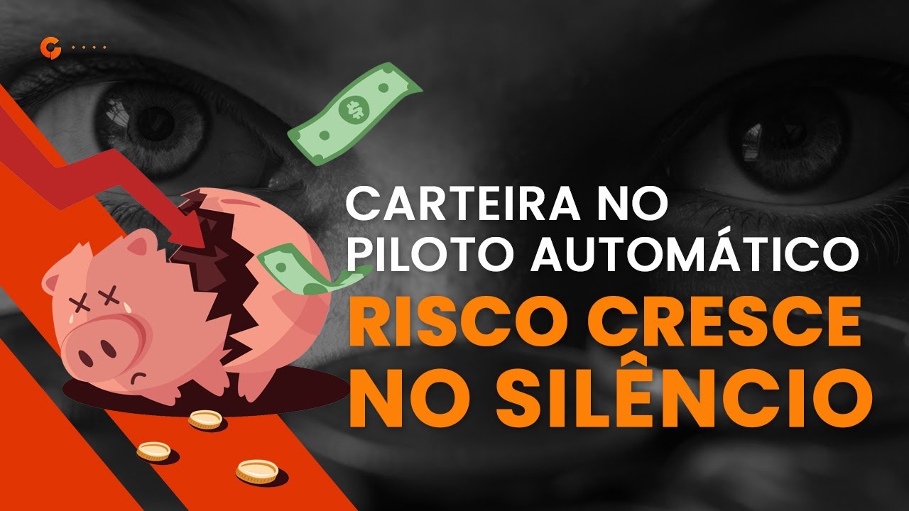 Carteira Sem Revisão: O Risco Que Cresce no Silêncio | GuiaInvest Wealth