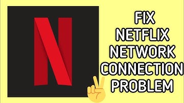 Fix Netflix App Network Connection (No Internet) Problem|| TECH SOLUTIONS BAR