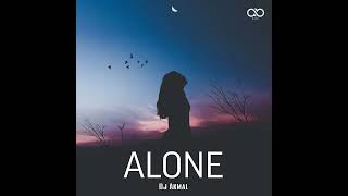 Alone (remix by Dj Akmal)