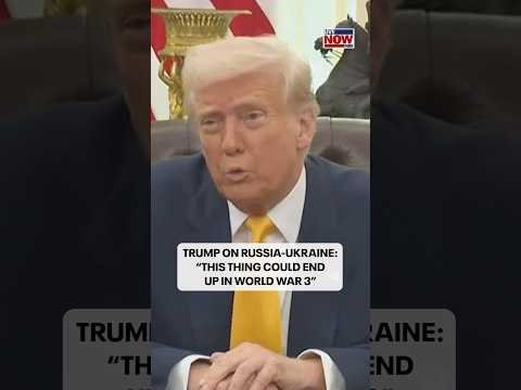 President Trump said the Russia-Ukraine war "could end up in World War 3 if we don't get it settled"