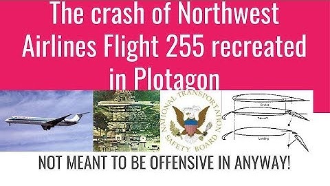 The crash of Northwest Airlines Flight 255 recreated in Plotagon