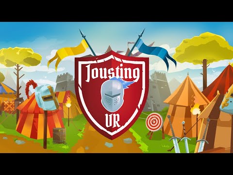 Jousting VR - Official Reveal Trailer