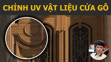 Cách điều chỉnh vật liệu Gỗ theo chiều cong trong Sketchup Vray