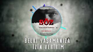 Atakan Ilgazdağ | #Söz Dizi Müziği - Belki Yaşamanıza İzin Veririm Resimi