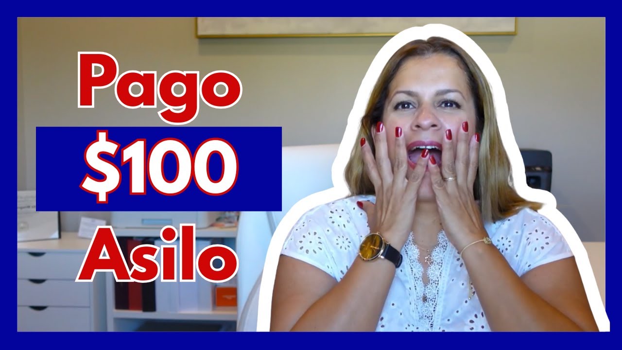 💵 Cómo PAGAR los $100 del ASILO (2025) – Paso a paso