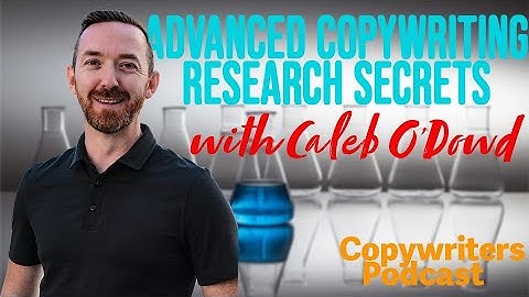 Advanced Copywriting Research Secrets, With Caleb O