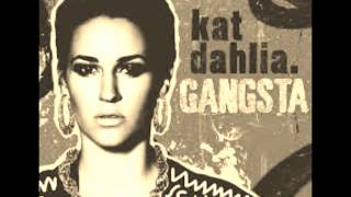 Kat Dahlia -Gangsta- Instrumental