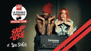 Skip The Use et Lou Sirkis interprètent "Tout Contre Nature" dans Le Double Expresso RTL2 (14/04/23)