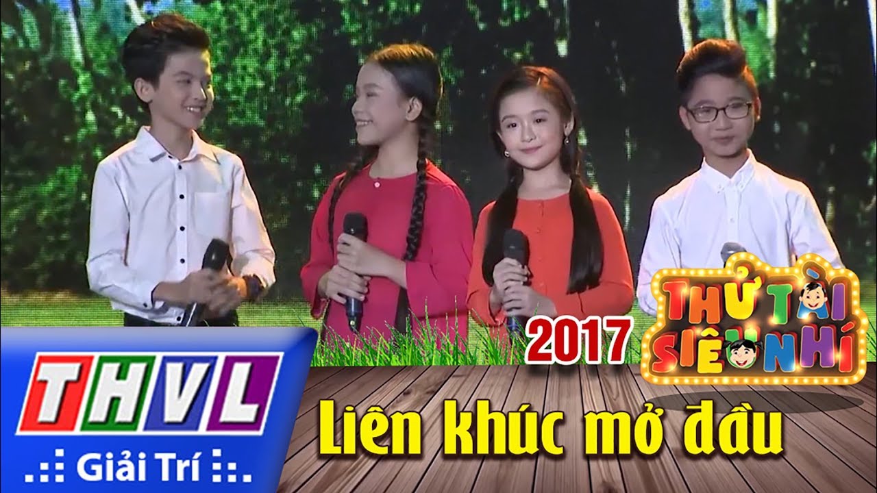 THVL l Thử tài siêu nhí 2017 - Tập 1[1]: Liên khúc mở đầu