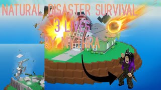 natural disaster survival: 3 live's challange