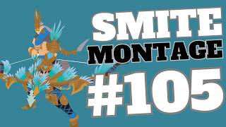 Smite Montage #105