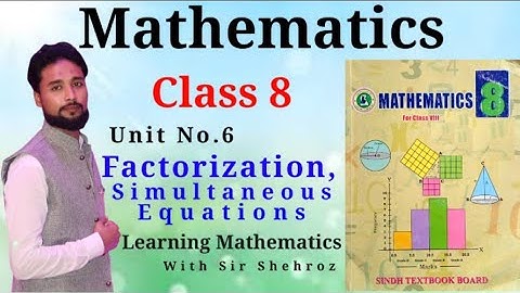 Mathematics 8th | Factorization Simultaneous Equation| Exercise 6.7 |Sindh Textbook Board Jamshoro|