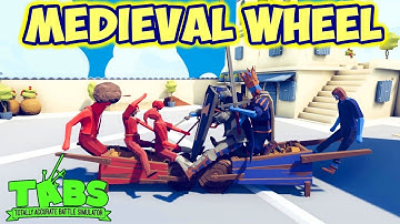 Medieval Wheel! King + Knight + Catapult Rider vs Every Unit - TABS MODS Unit Possession Update