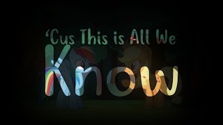 PMV Collab | All We Know | Jarrod's Part