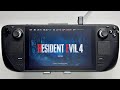 Resident Evil ￼4 Remake Steam Deck Performance ￼Overview