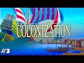 We LOVE Gold! | Sid Meier's Colonization - Part 3